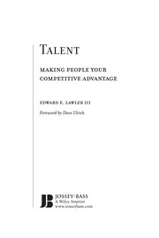 Talent making people your competitive advantage