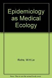 Epidemiology as medical ecology