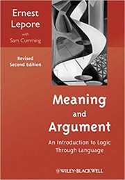 Meaning and argument an introduction to logic through language