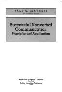 Successful nonverbal communication principles and applications