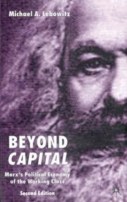 Beyond capital Marx's political economy of the working class