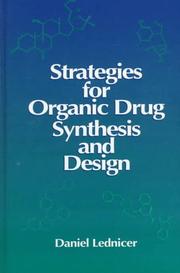 Strategies for organic drug synthesis and design