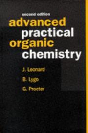Advanced practical organic chemistry.
