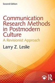 Communication research methods in postmodern culture a revisionist approach