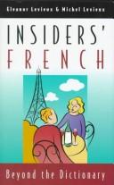 Insiders' French beyond the dictionary
