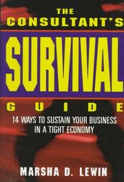 The consultant's survival guide