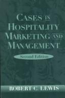 Cases in hospitality marketing and management