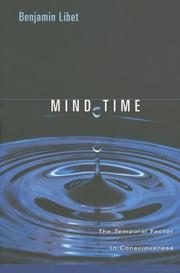 Mind time the temporal factor in consciousness