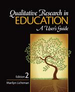 Qualitative research in education a user's guide