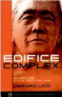 Edifice complex power, myth, and Marcos state architecture