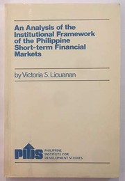 An analysis of the institutional framework of the Philippine short-term financial markets