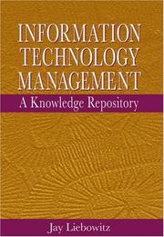 Information technology management a knowledge repository /Jay Liebowitz.