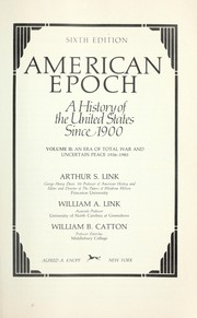 American epoch a history of the United States since 1900