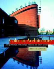 Color in architecture design methods for buildings, interiors, and urban spaces