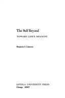 The self beyond toward life's meaning