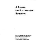 A primer on sustainable building