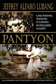Pantyon ilang pamahiin, tradisyon, at kuwento ng paglilibing sa Kabite.