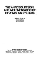 The analysis, design, and implementation of information systems
