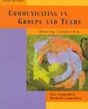 Communicating in groups and teams sharing leadership