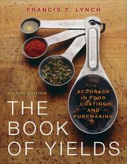 The book of yields accuracy in food costing and purchasing