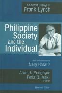 Philippine society and the individual selected essays of Frank Lynch