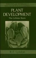 Plant development the cellular basis