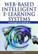 Web-based intelligent e-learning systems technologies and applications