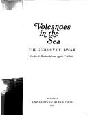 Volcanoes in the sea the geology of Hawaii