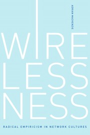 Wirelessness radical empiricism in network cultures