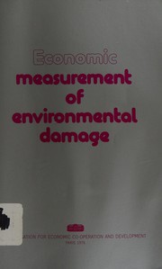 Economic measurement of environmental damage a technical handbook