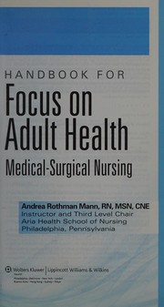 Handbook for focus on adult health medical-surgical nursing