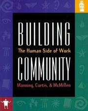 Building community the human side of work