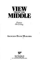 View from the middle essays on living