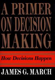 A primer on decision making how decisions happen