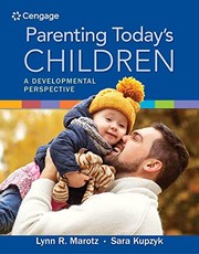Parenting today's children a developmental perspective