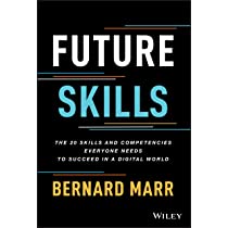 Future skills the 20 skills and competencies everyone needs to succeed in a digital world