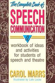 The complete book of speech communication a workbook of ideas and activities for students of speech and theatre