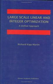Large scale linear and integer optimization a unified approach