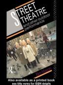Street theatre and other outdoor performance