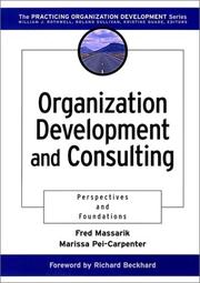 Organization development and consulting perspectives and foundations