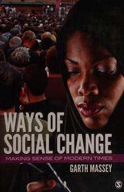 Ways of social change making sense of modern times