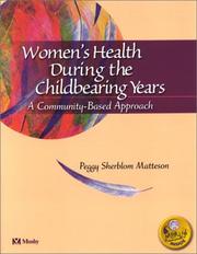Women's health during the childbearing years a community-based approach