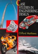 Case studies in engineering design