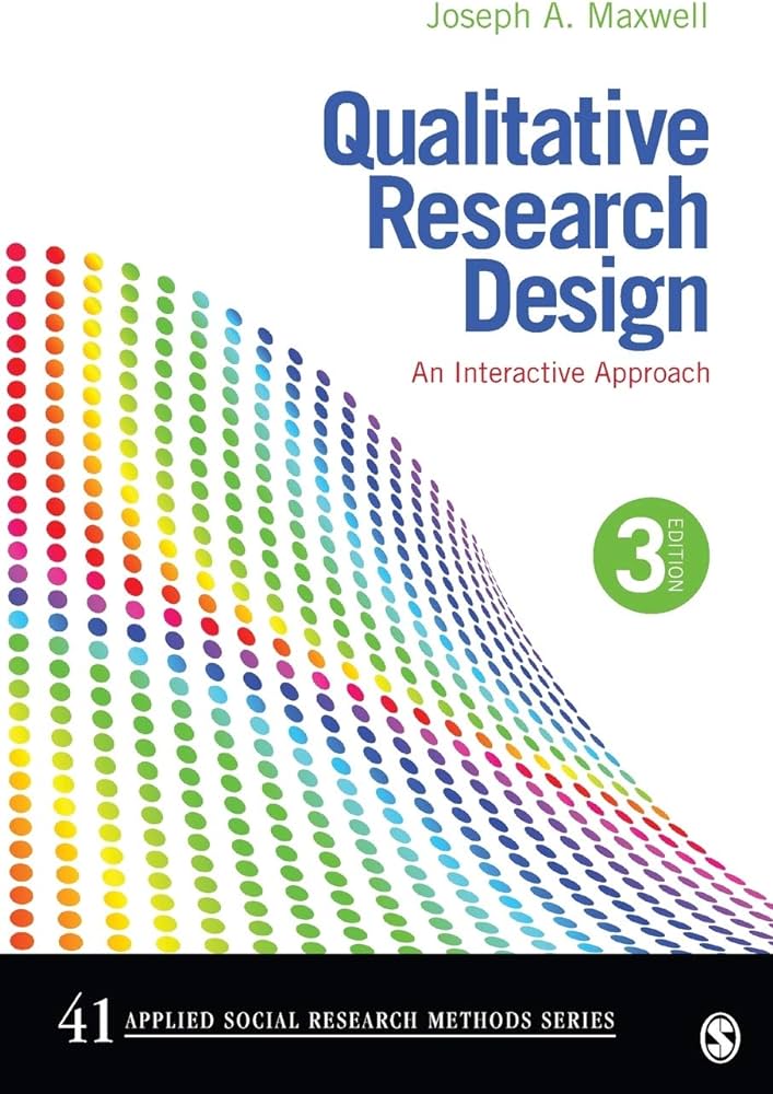 Qualitative research design an interactive approach