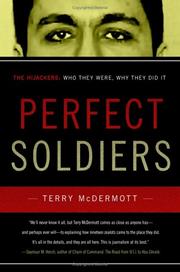 Perfect soldiers the hijackers : who they were, why they did it