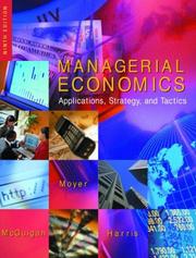 Managerial economics applications, strategy, and tactics