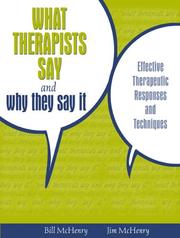 What therapists say and why they say it effective therapeutic responses and techniques