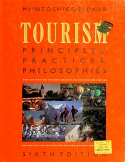 Tourism principles, practices, philosophies
