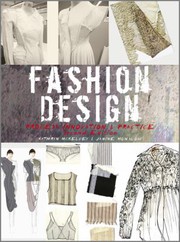 Fashion design process, innovation & practice