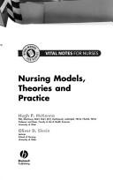 Nursing models, theories and practice
